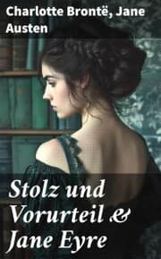 Cover von Stolz und Vorurteil & Jane Eyre