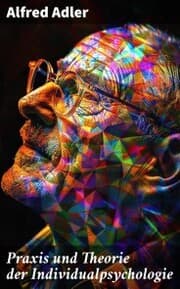 Cover von Praxis und Theorie der Individualpsychologie