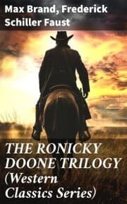 Cover von THE RONICKY DOONE TRILOGY (Western Classics Series)