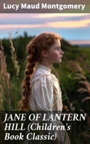 Cover von JANE OF LANTERN HILL (Children's Book Classic)