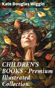 Cover von CHILDREN'S BOOKS - Premium Illustrated Collection: