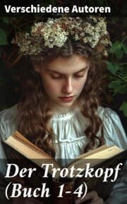 Cover von Der Trotzkopf (Buch 1-4)