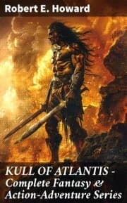 Cover von KULL OF ATLANTIS - Complete Fantasy & Action-Adventure Series