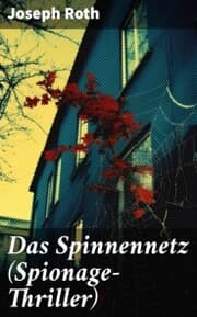 Cover von Das Spinnennetz (Spionage-Thriller)