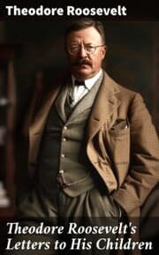 Cover von Theodore Roosevelt's Letters to His Children