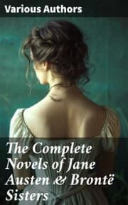Cover von The Complete Novels of Jane Austen & Brontë Sisters