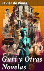 Cover von Gurí y Otras Novelas