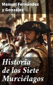Cover von Historia de los Siete Murciélagos