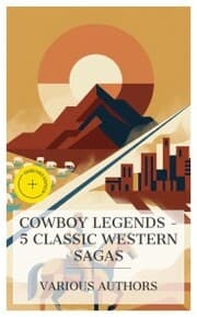 Cover von Cowboy Legends - 5 Classic Western Sagas