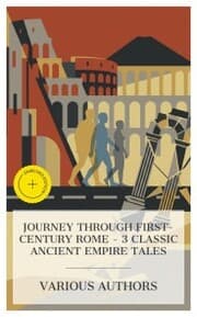 Cover von Journey through First-Century Rome - 3 Classic Ancient Empire Tales