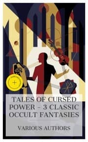Cover von Tales of Cursed Power - 3 Classic Occult Fantasies