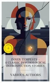 Cover von Inner Tempests - 4 Classic Psychological Introspection Stories