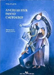 Cover von Anche le fate fanno l'autostop