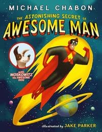 Cover von The Astonishing Secret of Awesome Man