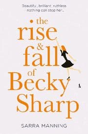 Cover von The Rise & Fall of Becky Sharp