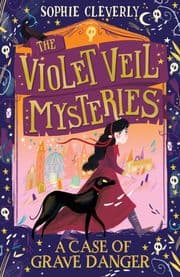 Cover von The Violet Veil Mysteries - A Case of Grave Danger