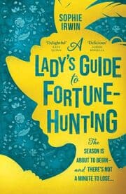 Cover von A Lady's Guide to Fortune Hunting
