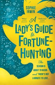 Cover von A Lady's Guide to Fortune-Hunting