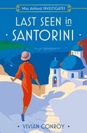Cover von Miss Ashford Investigates - Last Seen in Santorini