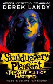 Cover von Skulduggery Pleasant - A Heart Full of Hatred