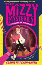 Cover von The Mizzy Mysteries: A Skeleton in the Closet