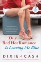 Cover von Our Red Hot Romance Is Leaving Me Blue