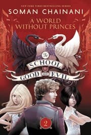 Cover von The School for Good and Evil - A World Without Princes