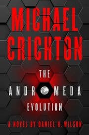 Cover von Michael Crichton - The Andromeda Evolution