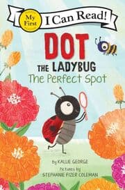 Cover von Dot the Ladybug: The Perfect Spot