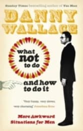 Cover von What Not to Do And How to Do It