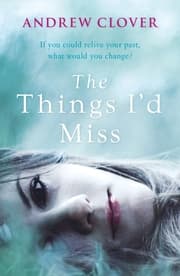 Cover von The Things I'd Miss