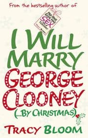 Cover von I Will Marry George Clooney (...By Christmas)
