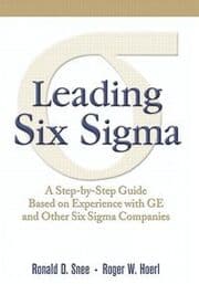 Cover von Leading Six Sigma: A Step-by-Step Guide Based on Experience with GE and Other Six Sigma Companies