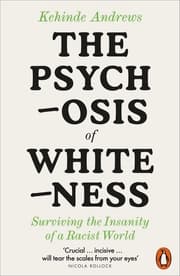Cover von The Psychosis of Whiteness