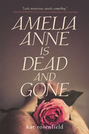 Cover von Amelia Anne Is Dead and Gone