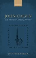 Cover von John Calvin as Sixteenth-Century Prophet