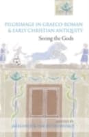 Cover von Pilgrimage in Graeco-Roman and Early Christian Antiquity