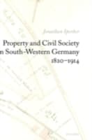 Cover von Property and Civil Society in South-Western Germany 1820-1914
