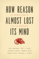 Cover von How Reason Almost Lost Its Mind