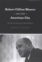 Cover von Robert Clifton Weaver and the American City