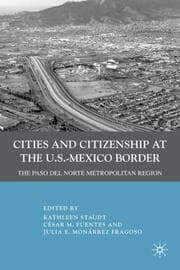 Cover von Cities and Citizenship at the U.S.-Mexico Border