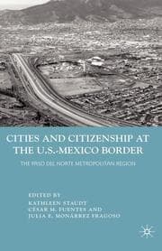 Cover von Cities and Citizenship at the U.S.-Mexico Border