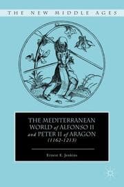 Cover von The Mediterranean World of Alfonso II and Peter II of Aragon (1162-1213)