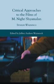 Cover von Critical Approaches to the Films of M. Night Shyamalan