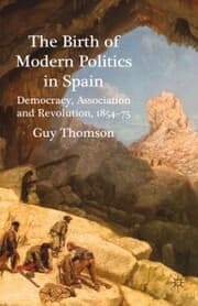 Cover von The Birth of Modern Politics in Spain
