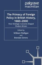Cover von The Primacy of Foreign Policy in British History, 1660-2000