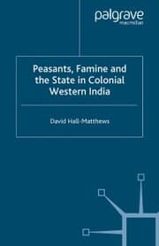 Cover von Peasants, Famine and the State in Colonial Western India