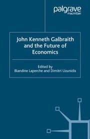 Cover von John Kenneth Galbraith and the Future of Economics