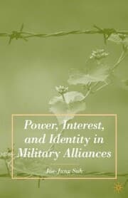 Cover von Power, Interest, and Identity in Military Alliances