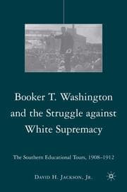 Cover von Booker T. Washington and the Struggle against White Supremacy